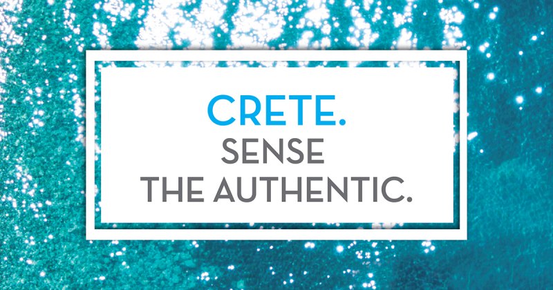 Νιώσε την αυθεντική Κρήτη, Sense the Authentic